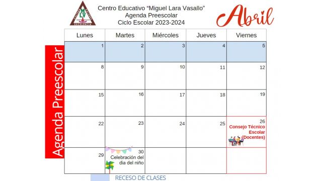 Centro Educativo Miguel Lara Vasallo Agenda Preescolar Abril 2024