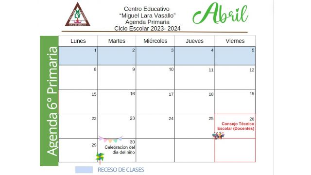 Centro Educativo Miguel Lara Vasallo Agenda Primaria Abril 2024