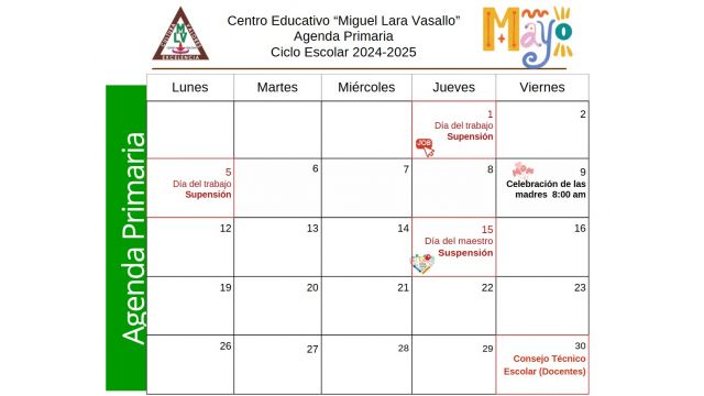 Centro Educativo Miguel Lara Vasallo Agenda Primaria Mayo 2025