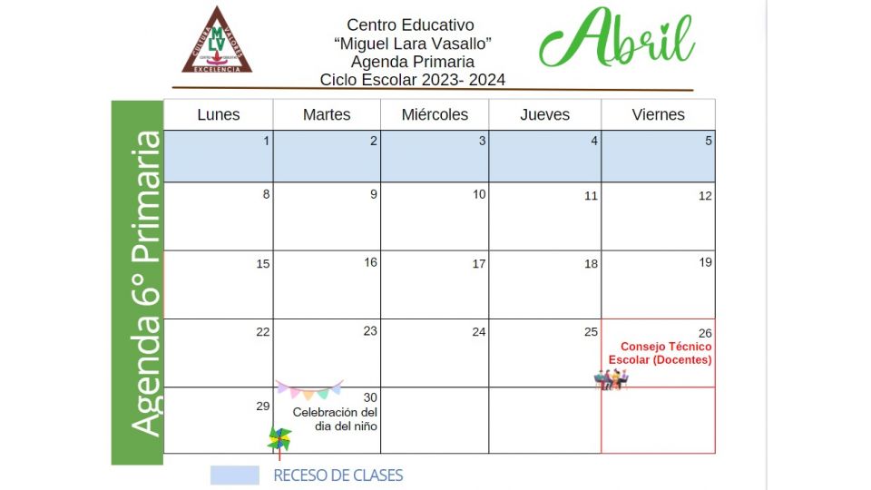 Agenda Primaria Abril 2024 Centro Educativo Miguel Lara Vasallo